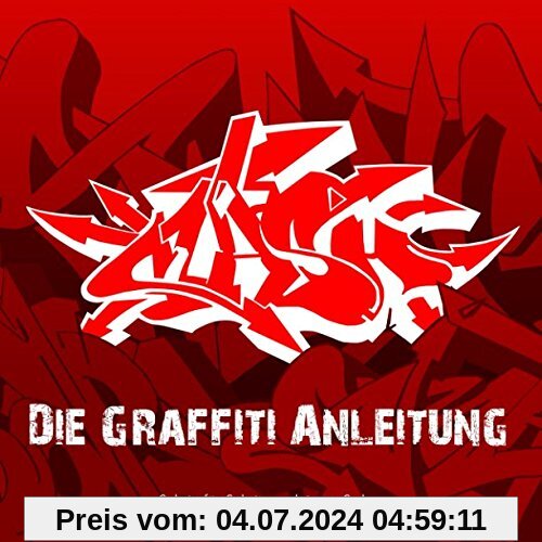 Die Graffiti Anleitung: Schritt für Schritt zu deinem Style