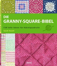 Die Granny-Square Bibel von Bielo / Librero
