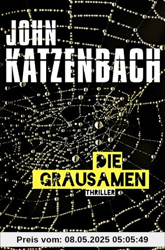 Die Grausamen: Thriller