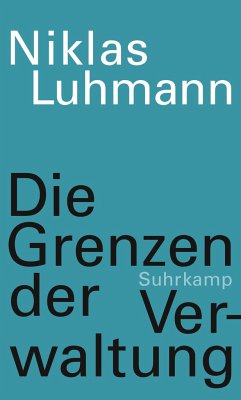 Die Grenzen der Verwaltung von Suhrkamp / Suhrkamp Verlag