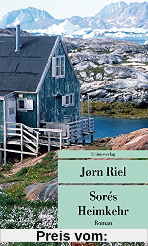 Die Grönland-Saga/Sorés Heimkehr: Roman. Die Grönland-Saga III