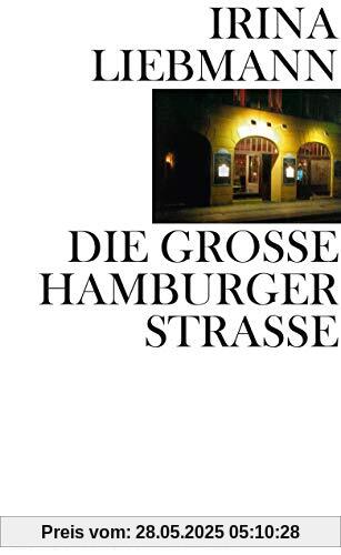 Die Große Hamburger Straße