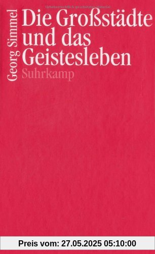 Die Großstädte und das Geistesleben