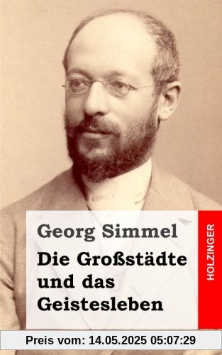Die Großstädte und das Geistesleben
