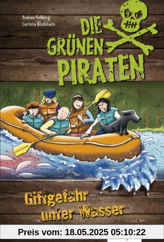 Die Grünen Piraten - Giftgefahr unter Wasser
