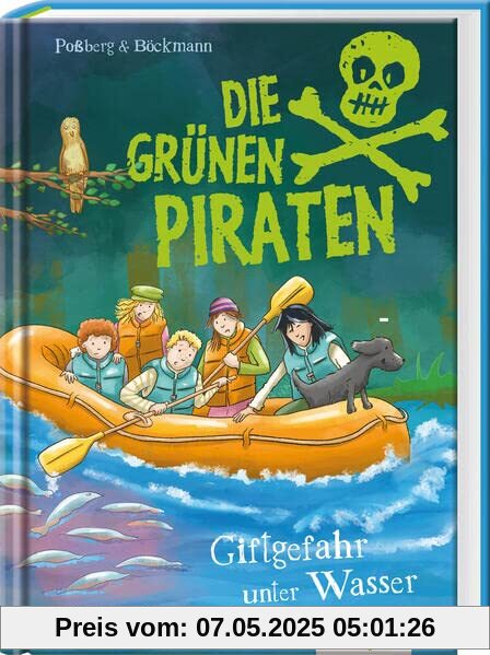 Die Grünen Piraten – Giftgefahr unter Wasser: Umweltkrimi mit Infos, Experimenten und Mitmachtipps zum Thema Wasser – spannendes Kinderbuch ab 8 Jahre für Jungen und Mädchen Die Grünen Piraten – Giftgefahr unter Wasser: Umweltkrimi mit Infos, Experimenten und Mitmachtipps zum Thema Wasser – spannendes Kinderbuch ab 8 Jahre für Jungen und Mädchen