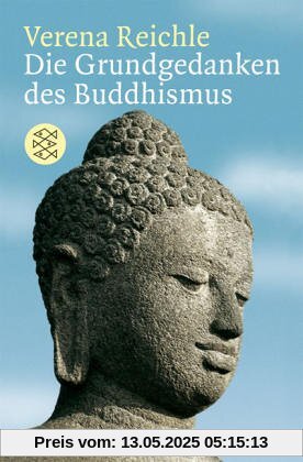 Die Grundgedanken des Buddhismus