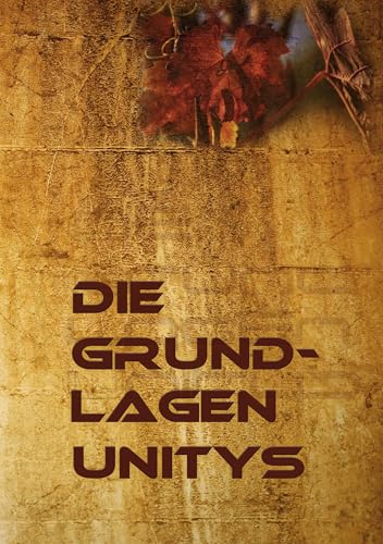 Die Grundlagen Unitys