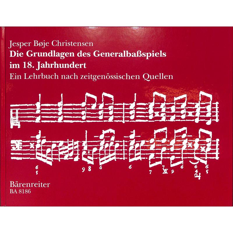 Die Grundlagen des Generalbass Spiels Die Grundlagen des Generalbass Spiels