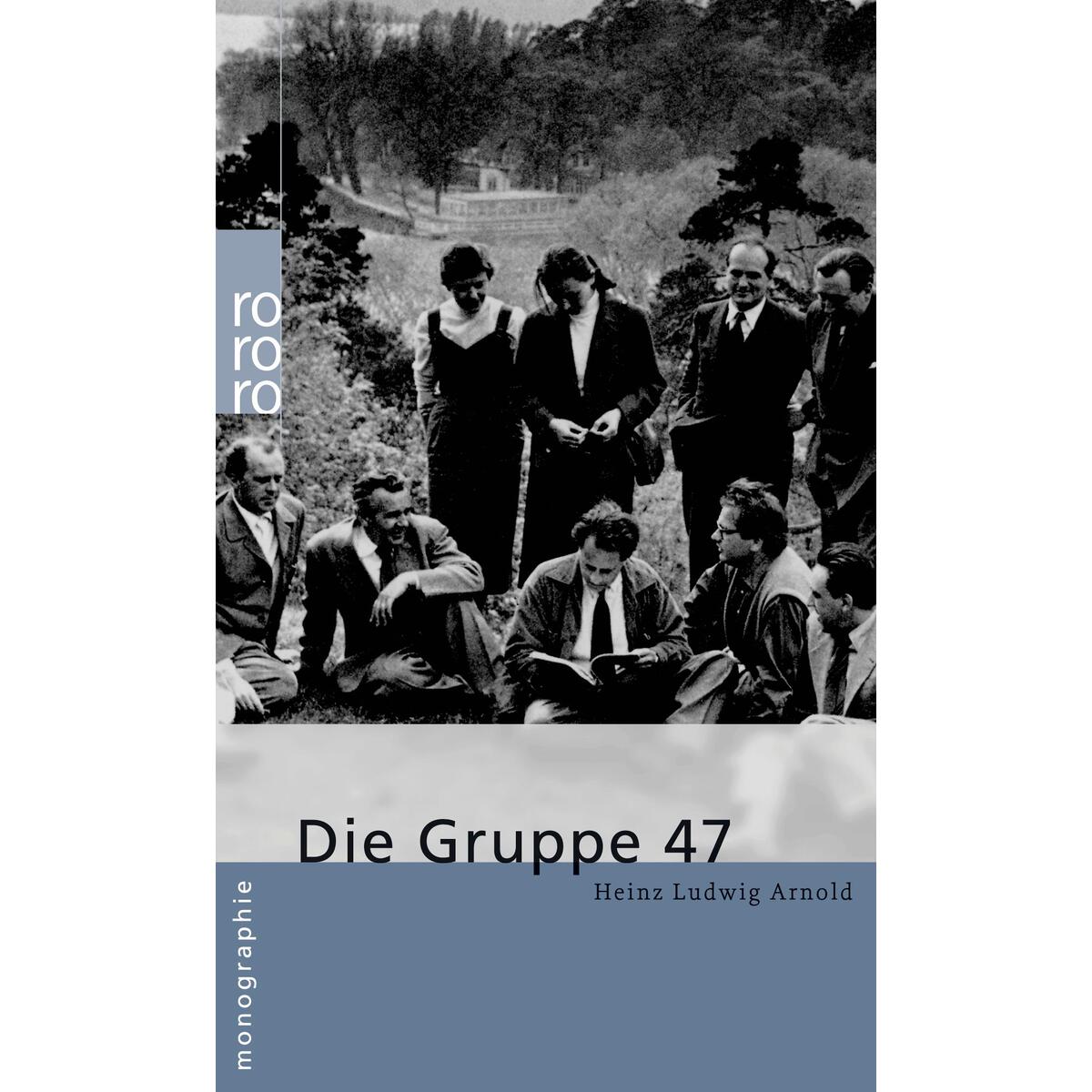 Die Gruppe 47 von Rowohlt Taschenbuch
