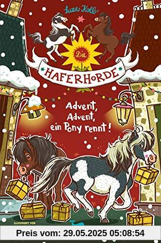 Die Haferhorde - Advent, Advent, ein Pony rennt!