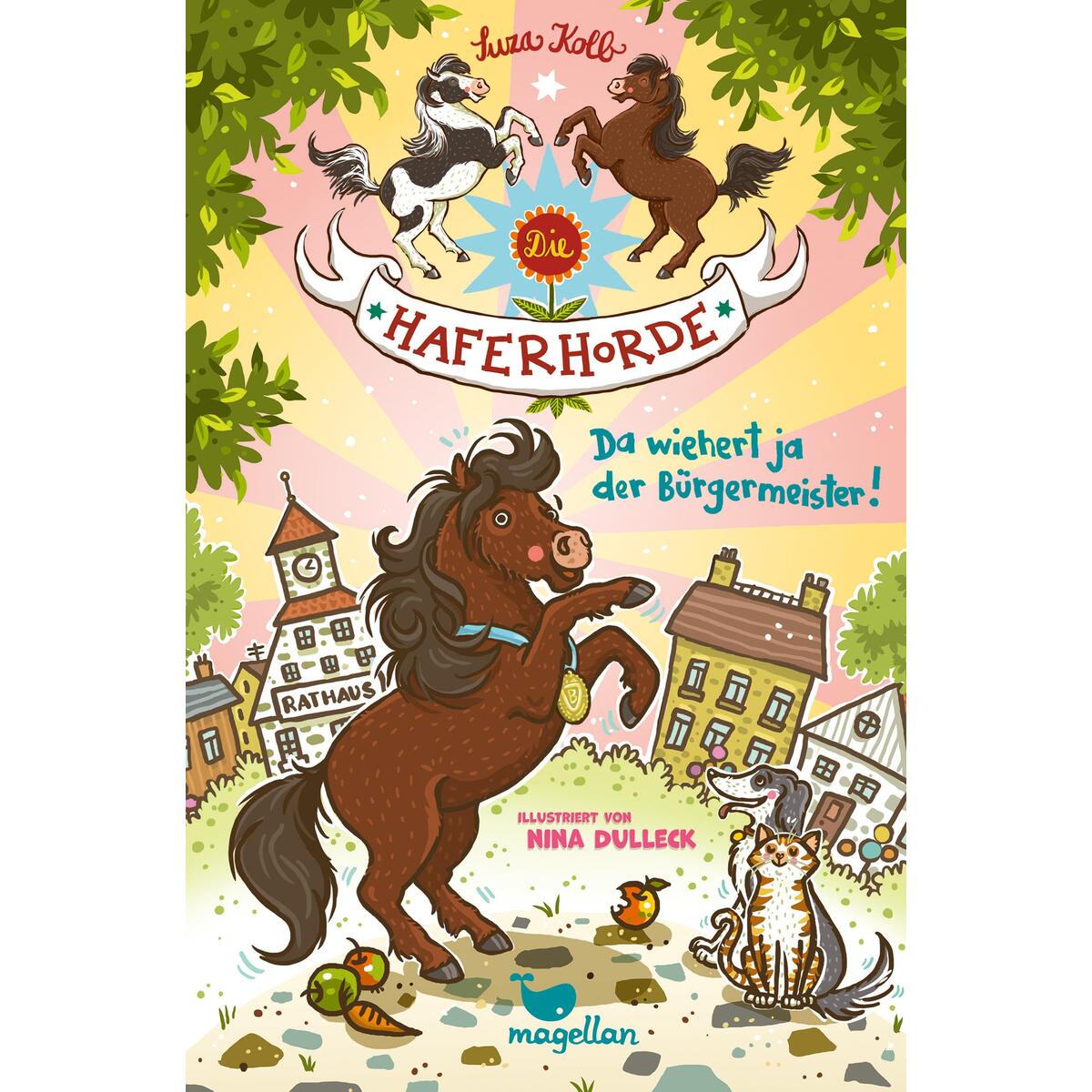 Die Haferhorde - Da wiehert ja der Bürgermeister! Die Haferhorde - Da wiehert ja der Bürgermeister! von Magellan GmbH