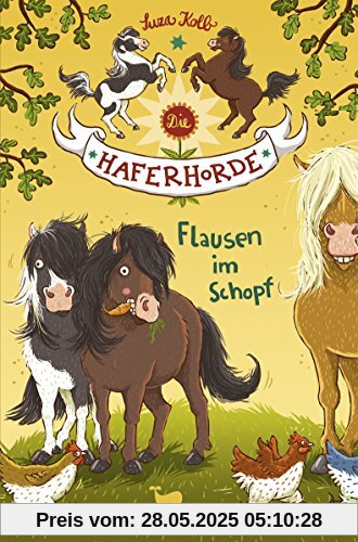 Die Haferhorde - Flausen im Schopf - Band 1