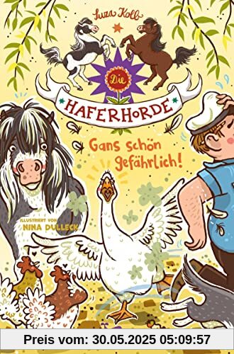 Die Haferhorde - Gans schön gefährlich!