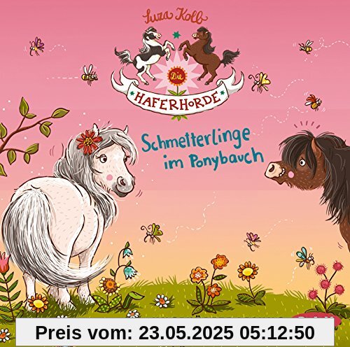 Die Haferhorde - Teil 4: Schmetterlinge im Ponybauch: Ungekürzte Lesung mit Bürger Lars Dietrich (2 CDs)