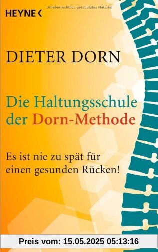 Die Haltungsschule der Dorn-Methode: Es ist nie zu spät für einen gesunden Rücken!