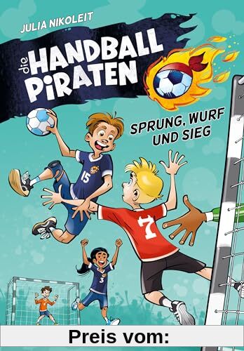 Die Handball-Piraten: Sprung, Wurf und Sieg