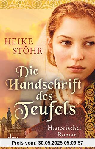 Die Handschrift des Teufels: Historischer Roman (Pirna-Reihe)