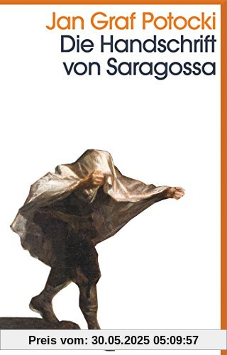 Die Handschrift von Saragossa Die Handschrift von Saragossa
