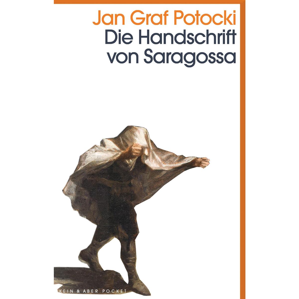 Die Handschrift von Saragossa von Kein + Aber