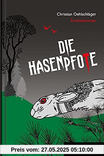 Die Hasenpfote: Robert Mendelskis und Maike Schnurs siebter Fall