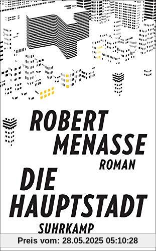 Die Hauptstadt: Roman (suhrkamp taschenbuch)