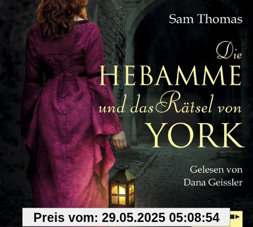 Die Hebamme und das Rätsel von York Die Hebamme und das Rätsel von York