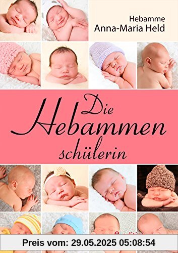 Die Hebammenschülerin