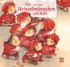 Die Heinzelmännchen von Köln von NordSüd Verlag