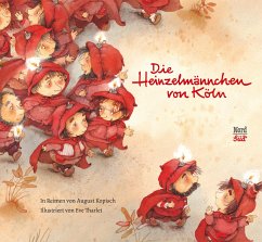 Die Heinzelmännchen von Köln von NordSüd Verlag