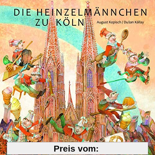 Die Heinzelmännchen zu Köln: Bilderbuch