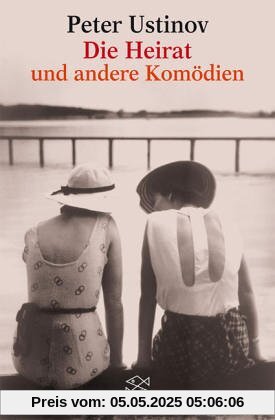 Die Heirat und andere Komödien