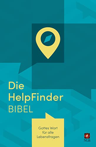 Die HelpFinder Bibel: Gottes Wort für alle Lebensfragen (Neues Leben. Die Bibel) von SCM Brockhaus, R.