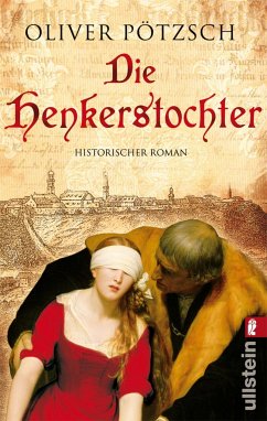 Die Henkerstochter / Die Henkerstochter-Saga Bd.1 von Ullstein TB