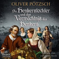 Die Henkerstochter und das Vermächtnis des Henkers / Die Henkerstochter-Saga Bd.10 (2 Cds) von Hörbuch Hamburg