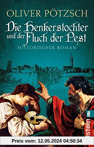 Die Henkerstochter und der Fluch der Pest: Historischer Roman (Die Henkerstochter-Saga, Band 8)