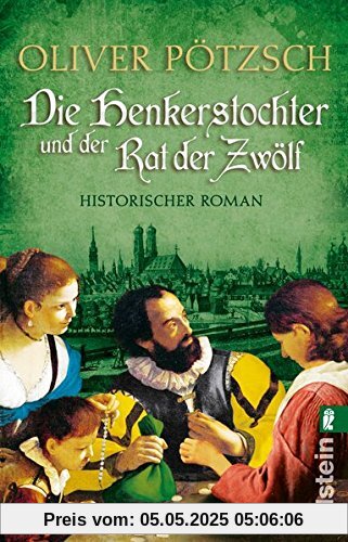 Die Henkerstochter und der Rat der Zwölf: Historischer Roman (Die Henkerstochter-Saga, Band 7)