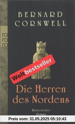 Die Herren des Nordens. Historischer Roman: Buch 3 (Die Uhtred-Serie)