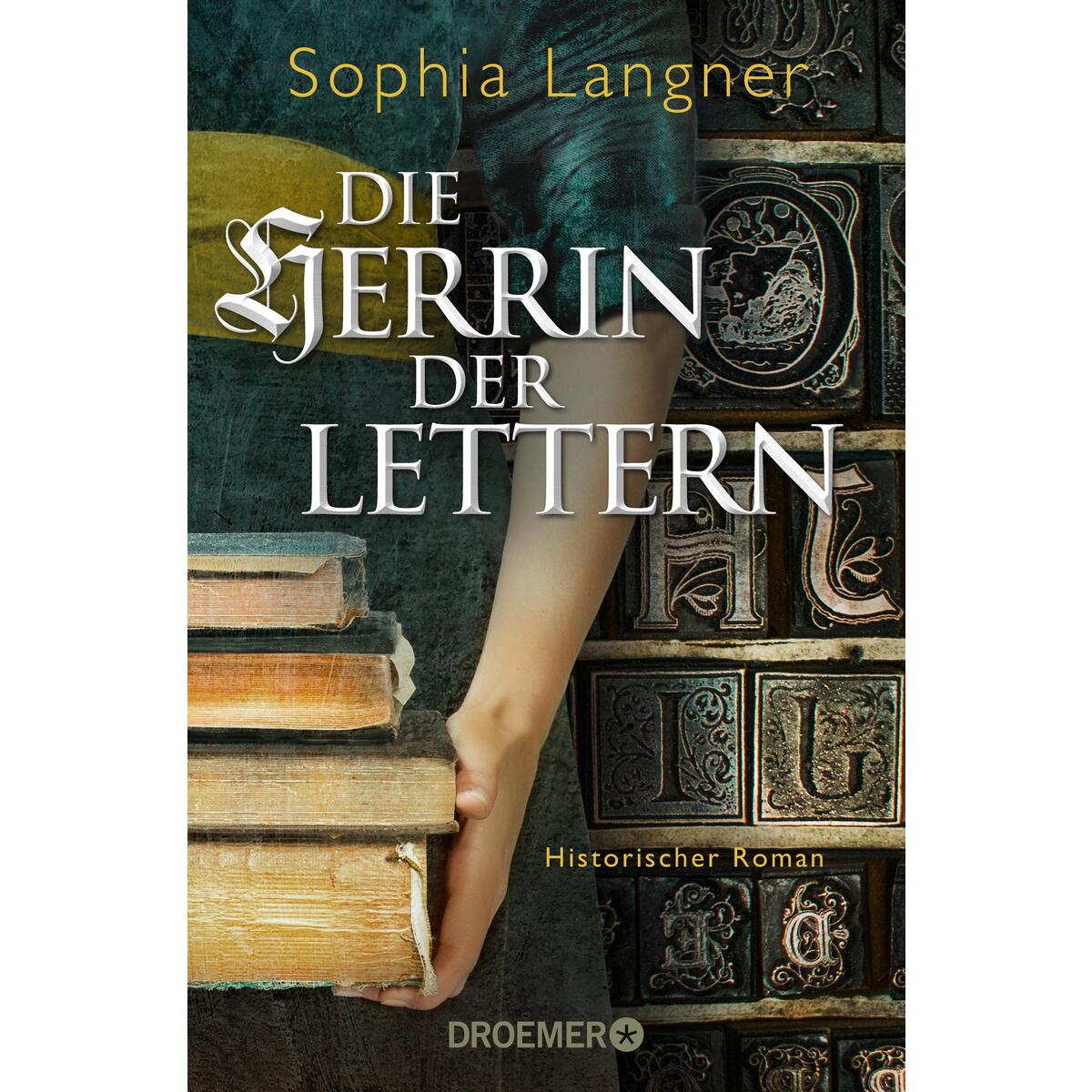 Die Herrin der Lettern von Droemer Verlag