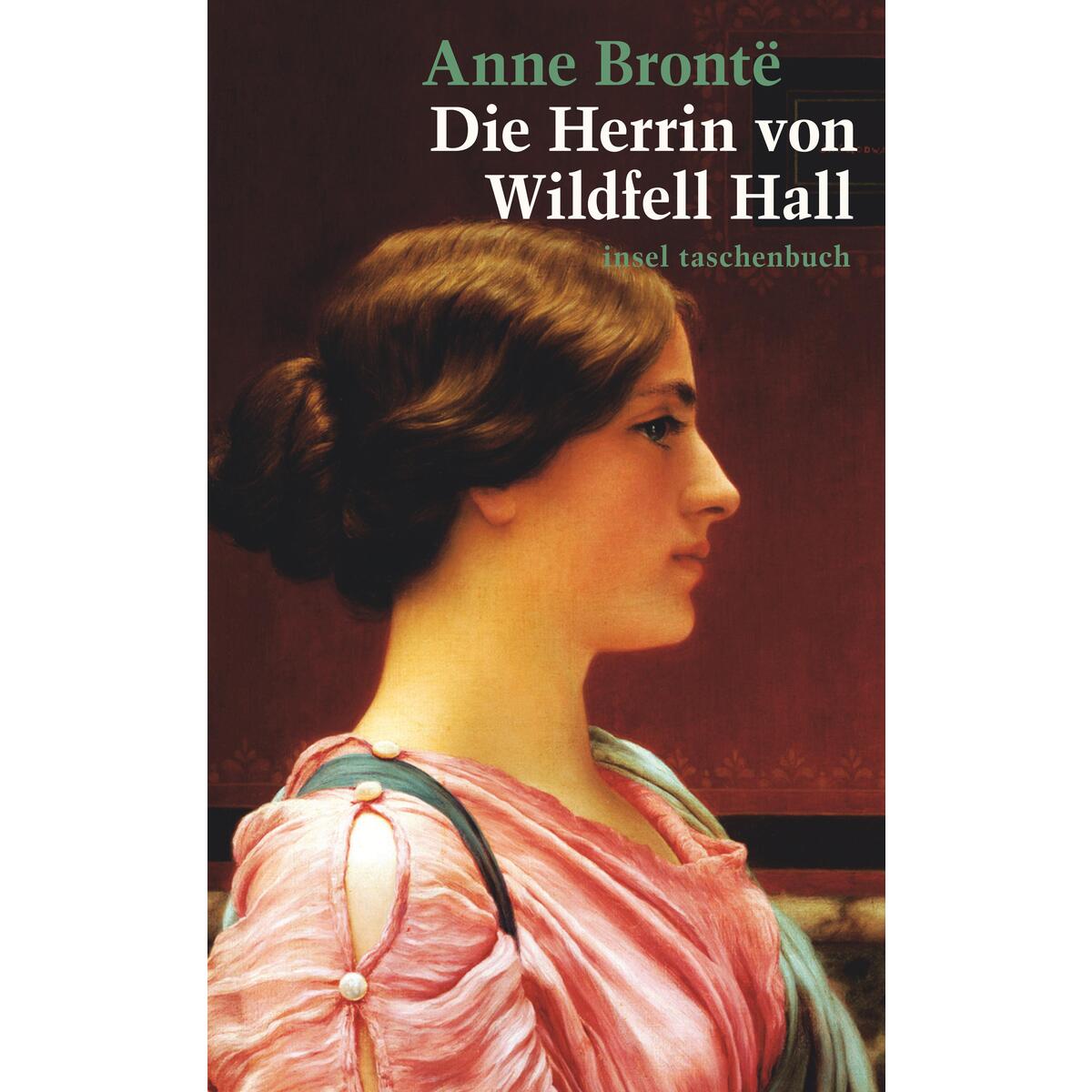 Die Herrin von Wildfell Hall von Insel Verlag GmbH