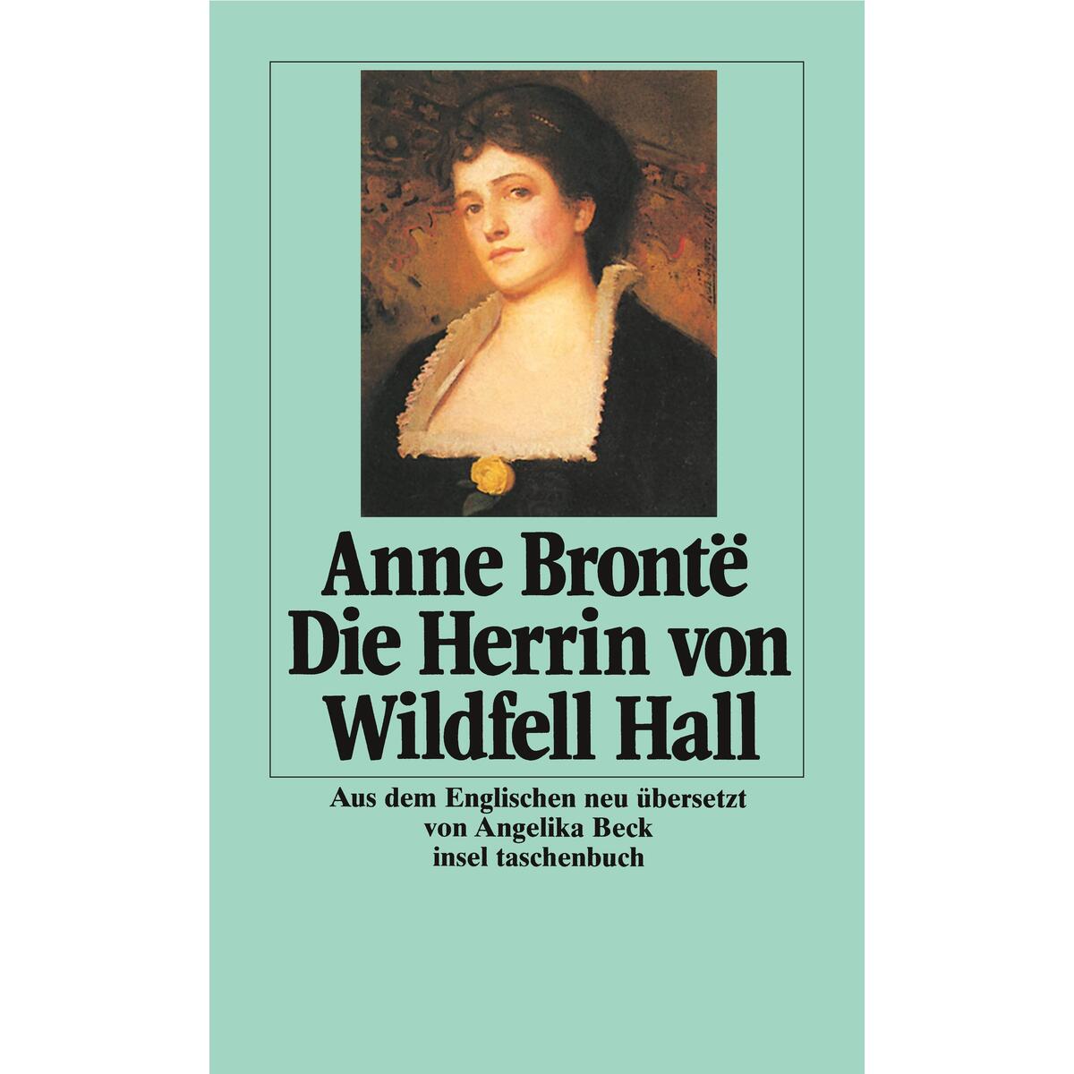 Die Herrin von Wildfell Hall von Insel Verlag GmbH
