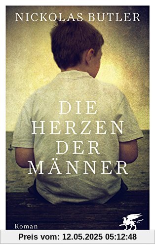 Die Herzen der Männer: Roman