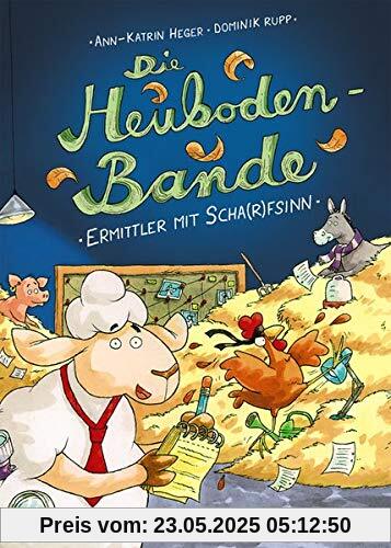 Die Heuboden-Bande - Ermittler mit Scha(r)fsinn: ab 6 Jahre