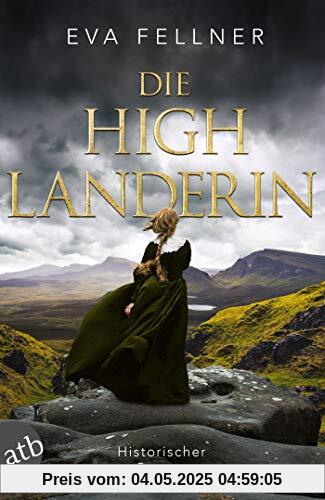 Die Highlanderin: Historischer Roman