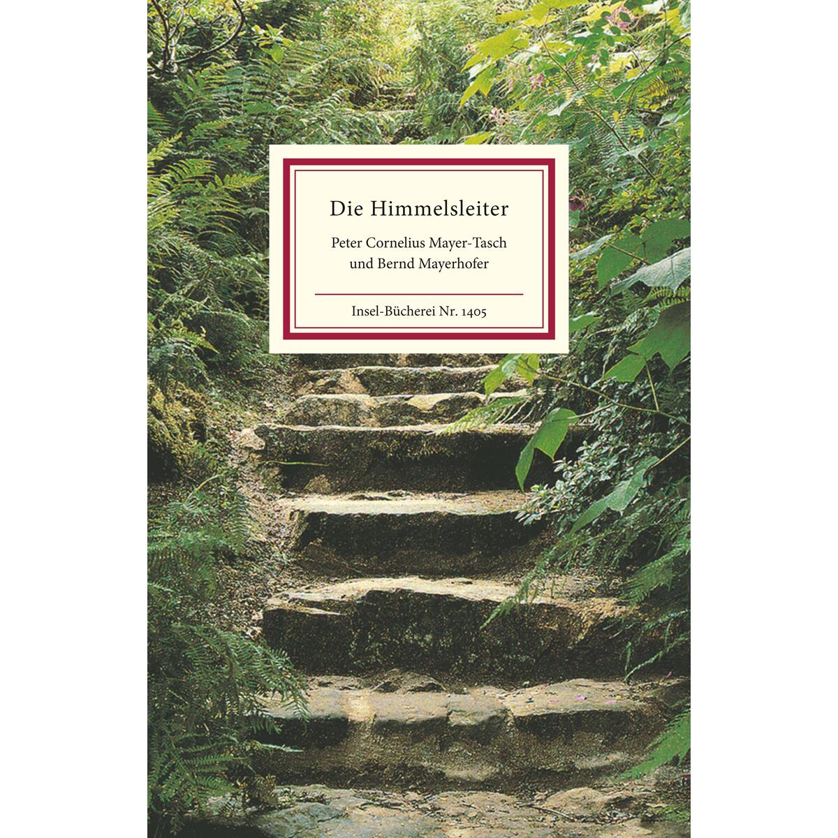Die Himmelsleiter Die Himmelsleiter von Insel Verlag GmbH