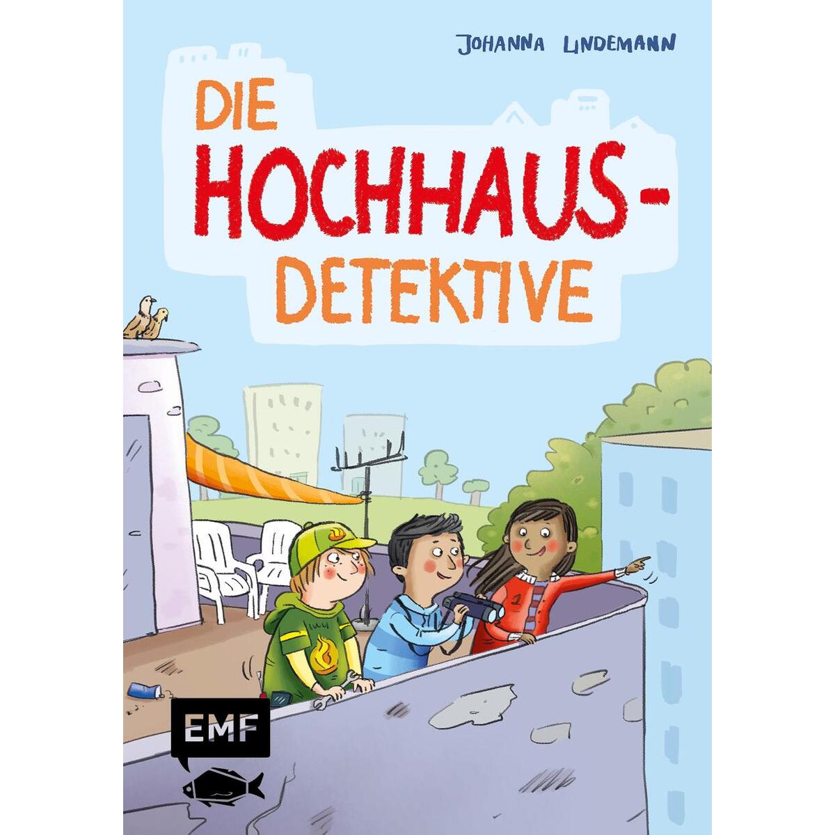Die Hochhaus-Detektive (Die Hochhaus-Detektive Band 1) von Edition Michael Fischer