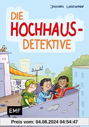 Die Hochhaus-Detektive (Die Hochhaus-Detektive Band 1): Detektivroman für Kinder ab 8 Jahren