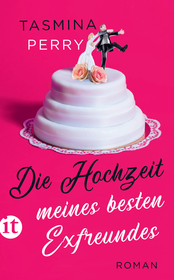 Die Hochzeit meines besten Exfreundes von Insel Verlag