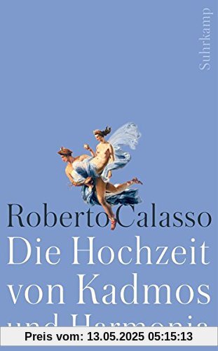 Die Hochzeit von Kadmos und Harmonia (suhrkamp taschenbuch)