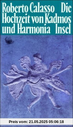 Die Hochzeit von Kadmos und Harmonia